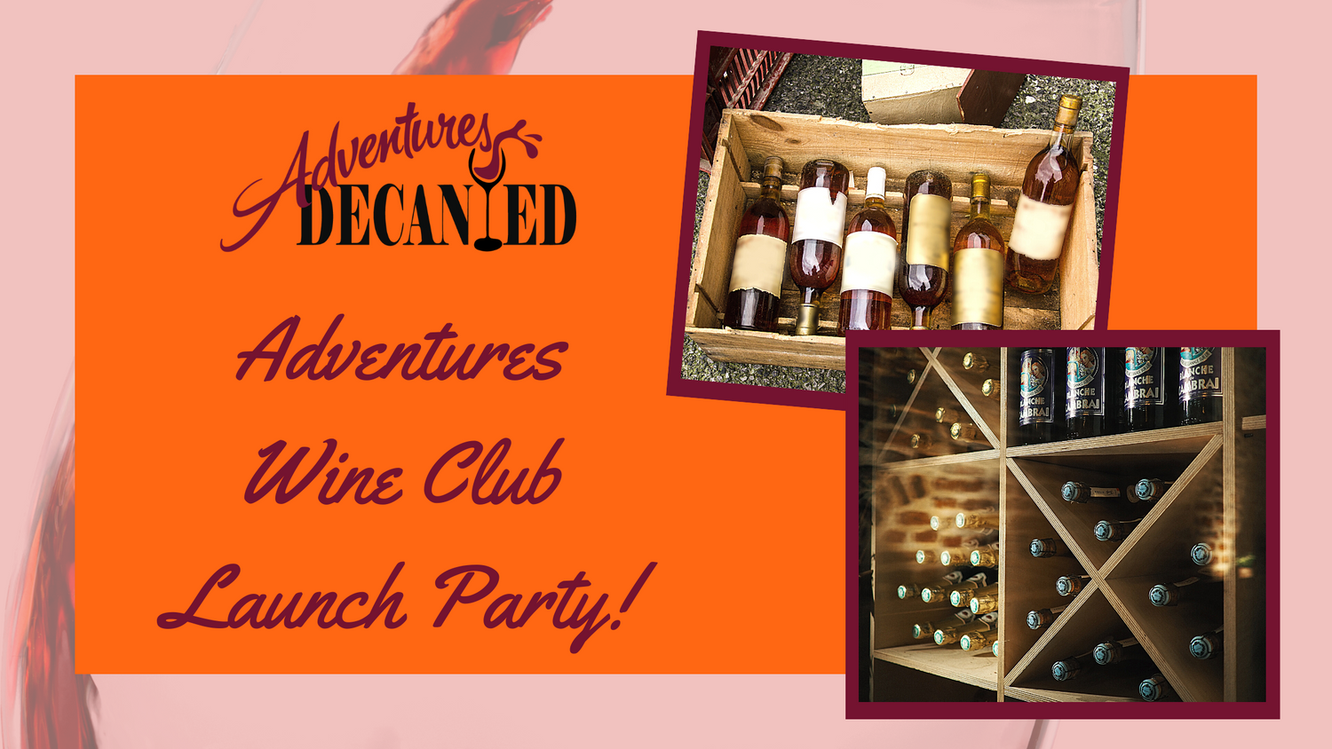 Adventures Wine Club Launch Party